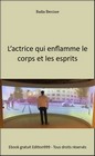 L'actrice qui enflamme le corps et les esprits