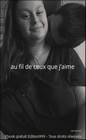 Au fil de ceux que j'aime