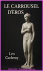 Le Carrousel d'Eros