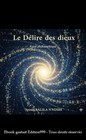 Le délire des dieux