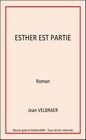 Couverture â ESTHER EST PARTIE