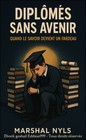 Diplômés sans avenir : quand le savoir devient un fardeau