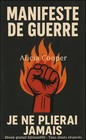Manifeste de guerre , je ne me plierais jamais