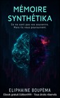 Mémoire Synthétika