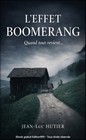 Couverture — L’EFFET BOOMERANG