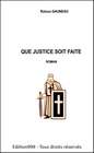 Couverture — Que Justice soit faite