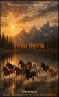 Sweet Storm