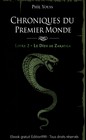 Couverture — Chroniques du Premier Monde - Livre 2 - Le dieu de Zaranga