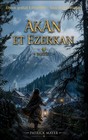 Akan et Ezerkan, partie 1