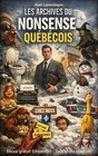Les Archives du Nonsense Québécois