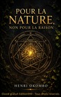 Pour la nature, non pour la raison