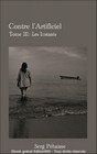 Contre l'Artificiel - Tome III : Les Instants