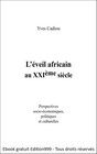 L'éveil africain au XXIème siècle