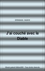J'ai couché avec le diable