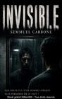 INVISIBLE