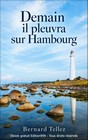 Demain il pleuvra sur Hambourg