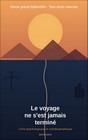 Le voyage ne s'est jamais terminé