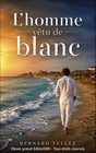 L'homme vêtu de blanc