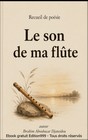  Le son de ma flûte