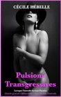 Couverture â Pulsions Transgressives