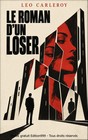 Couverture â Le Roman dâun Loser