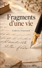 Fragments d'une vie