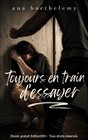 Toujours en train d'essayer