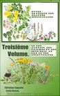 Guide pratique des plantes médicinales. Troisième Volume