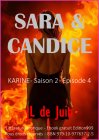 Karine Saison 2 - Sara & Candice
